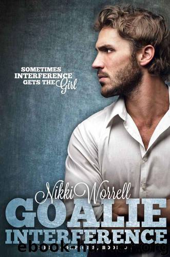 Goalie Interference (NHL Scorpions) by Worrell Nikki