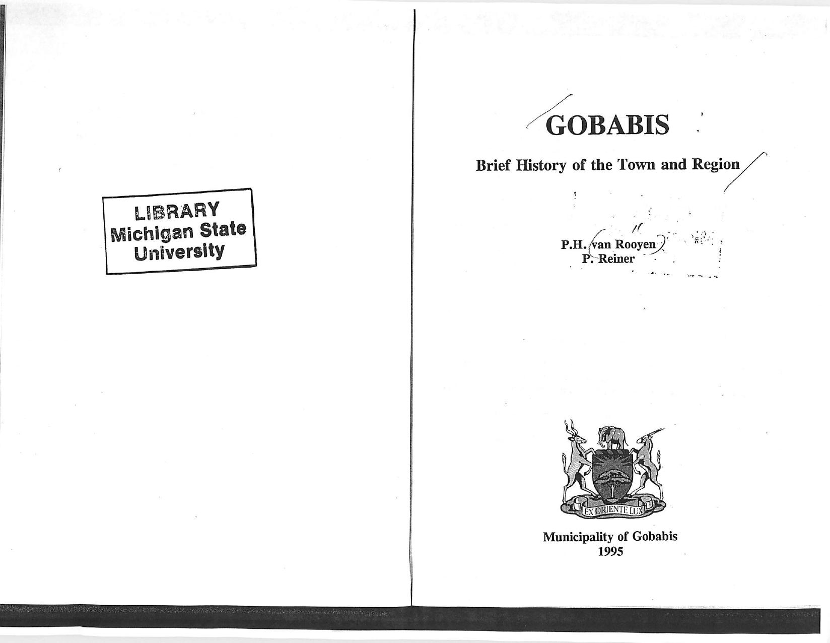 Gobabis (Namibia) : brief history of the town and region by Van Rooyen P. H.; Reiner Peter