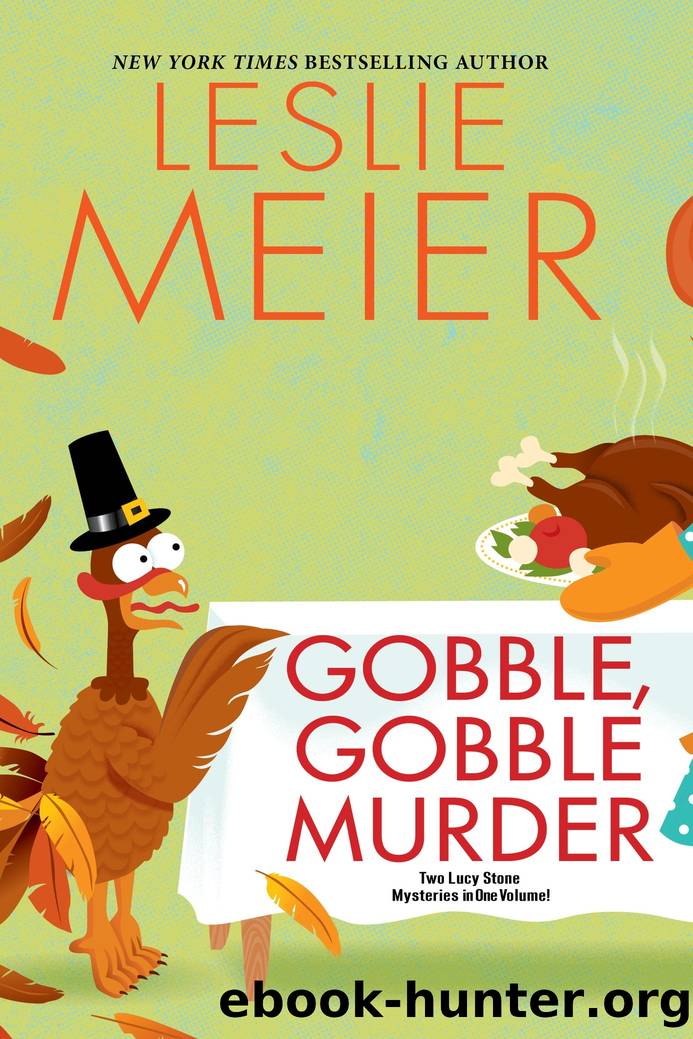 Gobble, Gobble Murder by Leslie Meier