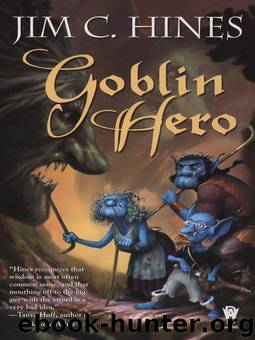 Goblin Hero by Jim C. Hines