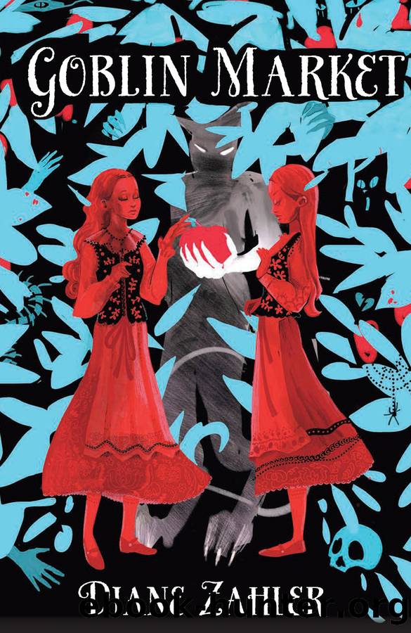 Goblin Market by Diane Zahler