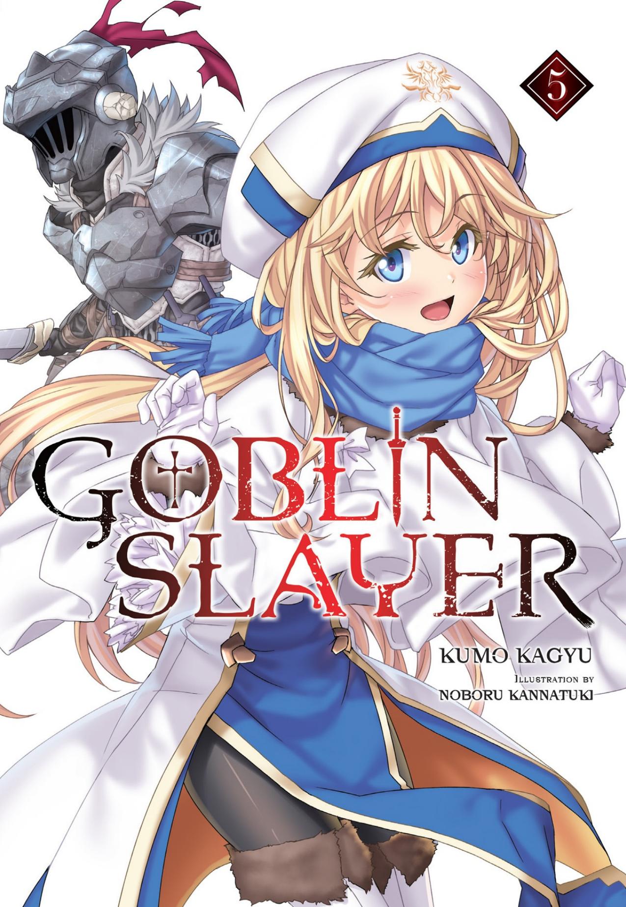 Goblin Slayer, Vol. 5 by Kagyu Kumo