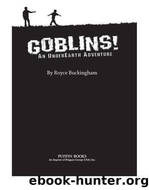 Goblins! by Royce Buckingham