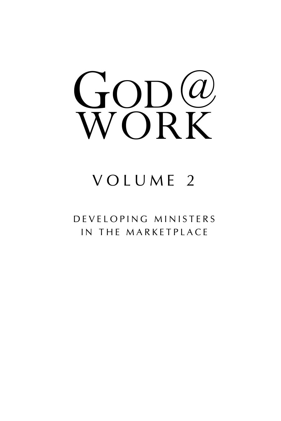 God @ Work: Developing Ministers in the Marketplace, Vol. 2 by Rich Marshall