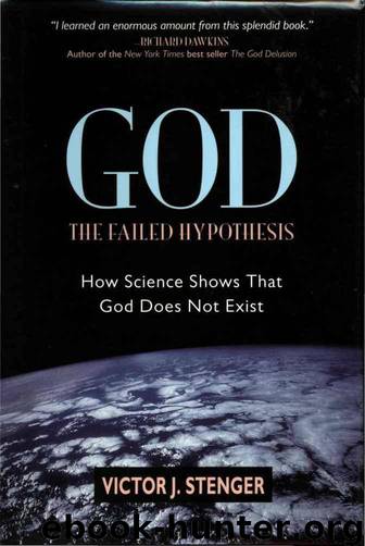 God - The Failed Hypothesis by Victor J. Stenger