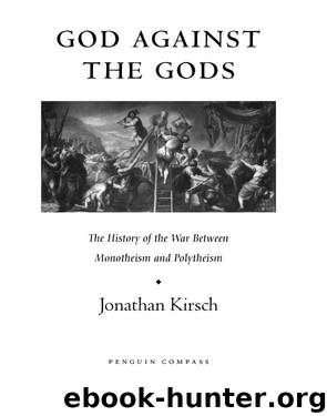 God Against The Gods by KIRSCH JONATHAN