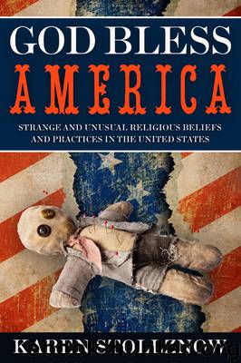 God Bless America by Karen Stollznow