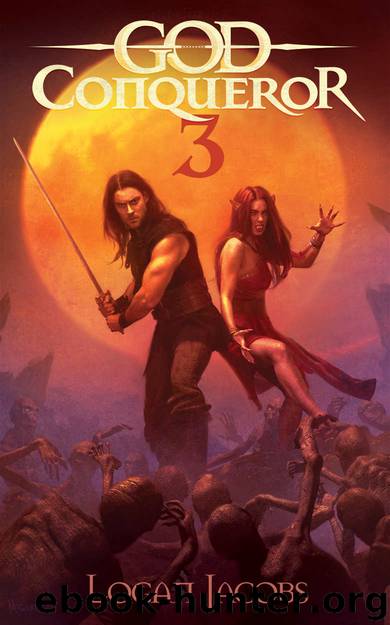 God Conqueror 3 by Logan Jacobs