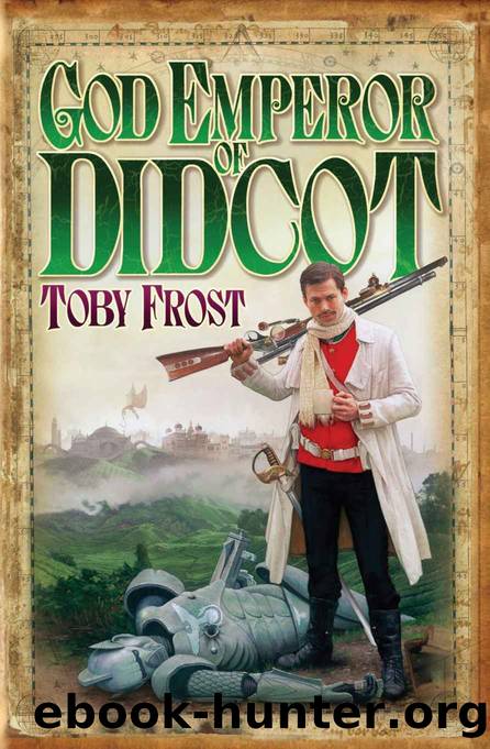 God Emperor of Didcot (Space Captain Smith) by Toby Frost