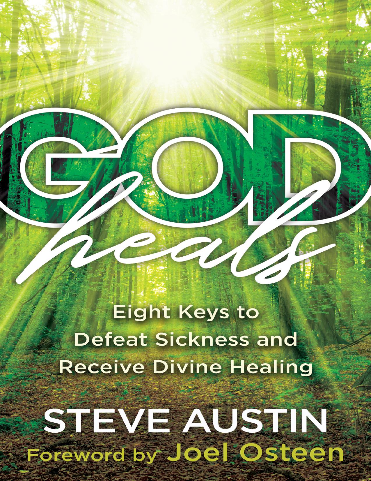 God Heals by Steve Austin