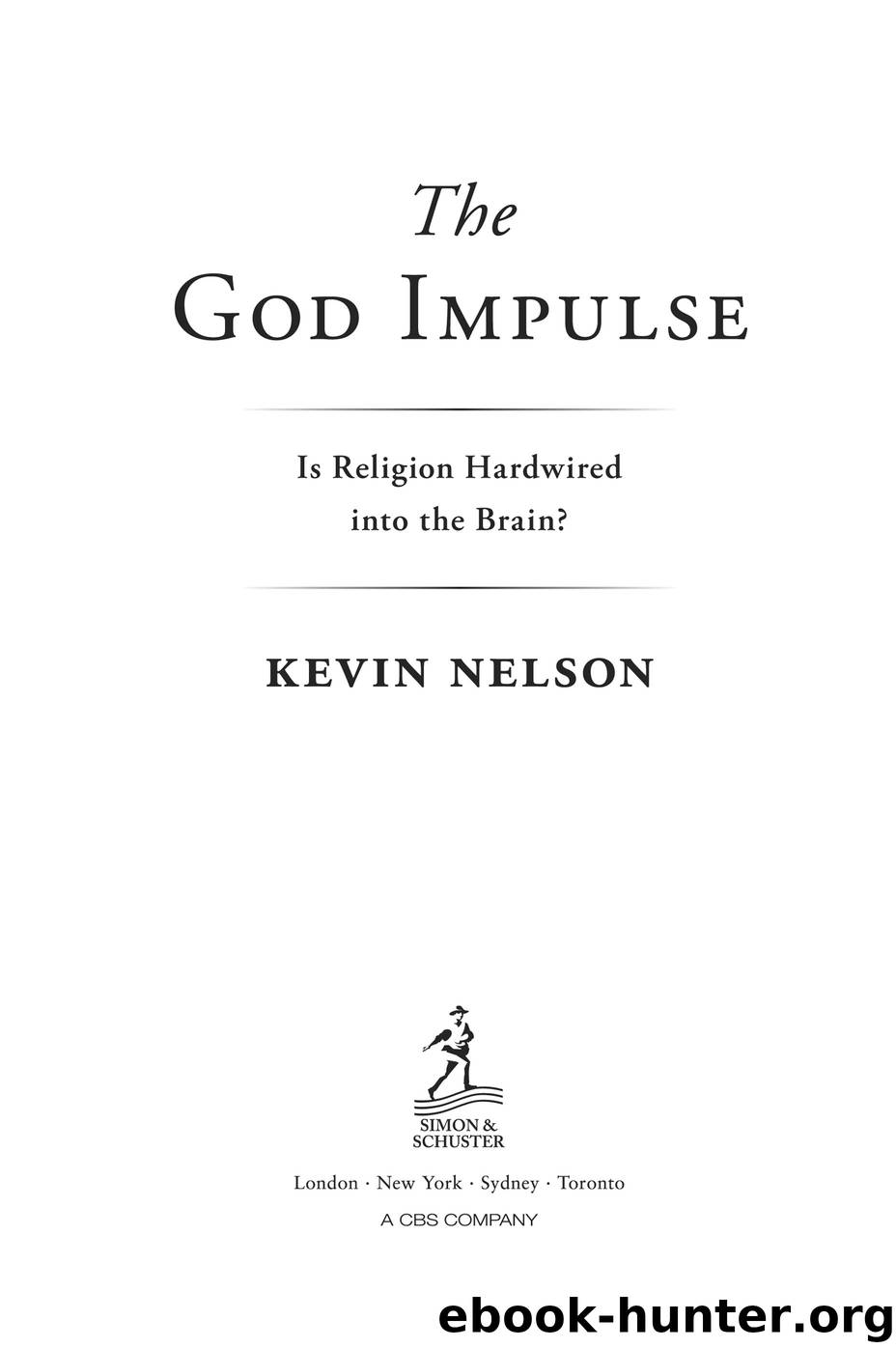 God Impulse by Nelson Kevin