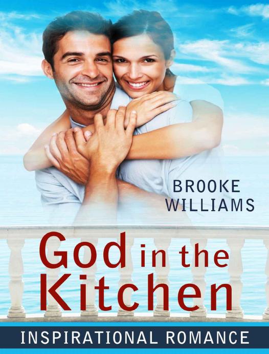 God In The Kitchen by Williams Brooke