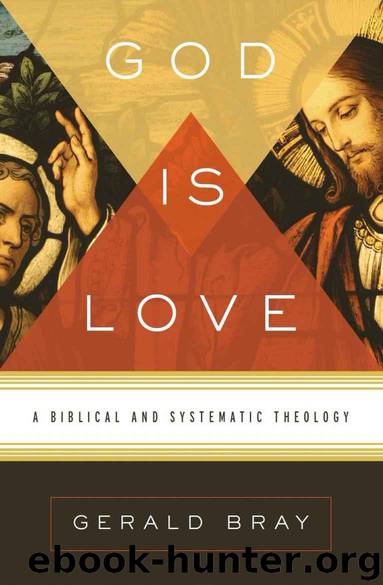 God Is Love by Gerald Bray