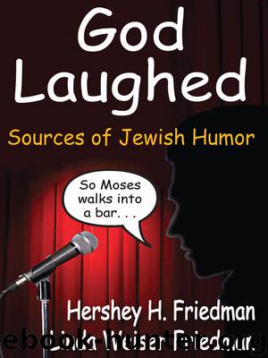 God Laughed by Hershey H. Friedman