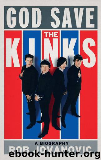 God Save the Kinks by Rob Jovanovic