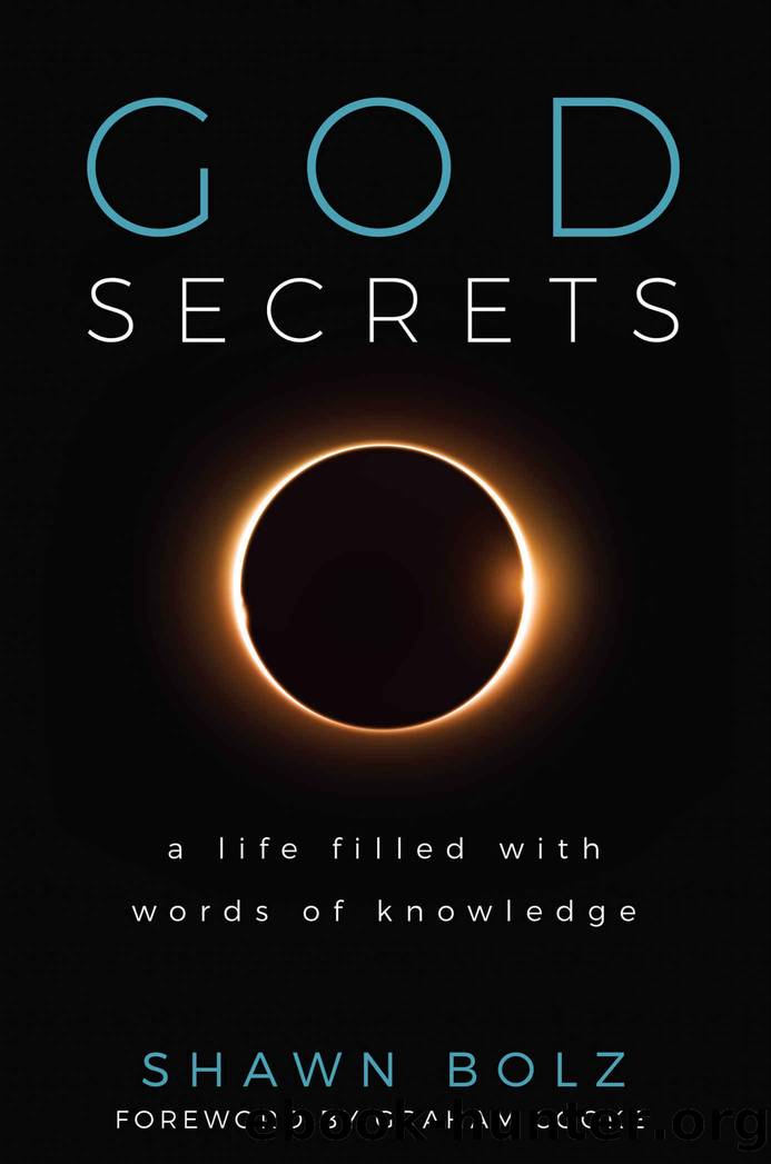God Secrets: A Life Filled With Words of Knowledge by Shawn Bolz