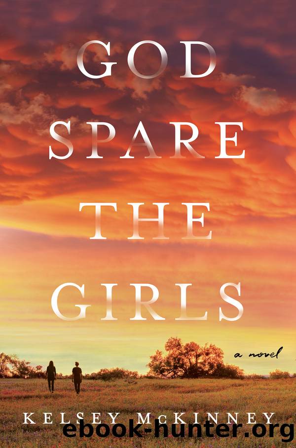 God Spare the Girls by Kelsey McKinney