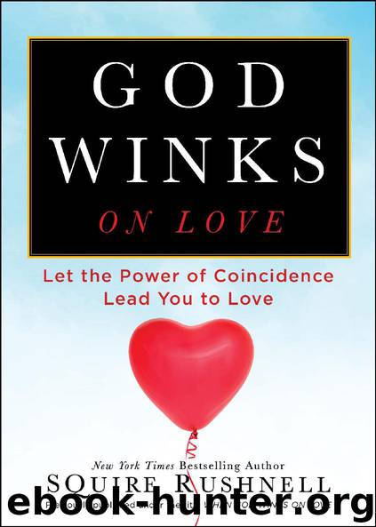 God Winks on Love by SQuire Rushnell