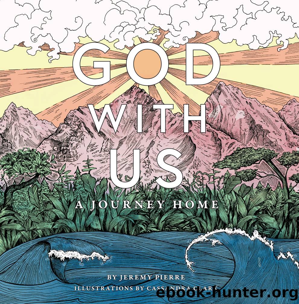 God With Us - A Journey Home by Jeremy Pierre