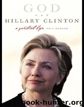 God and Hillary Clinton by Paul Kengor