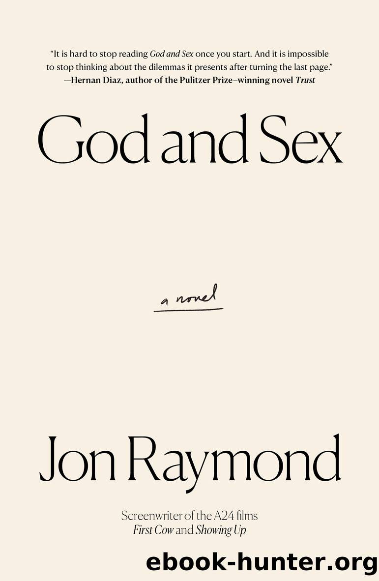 God and Sex by Jon Raymond