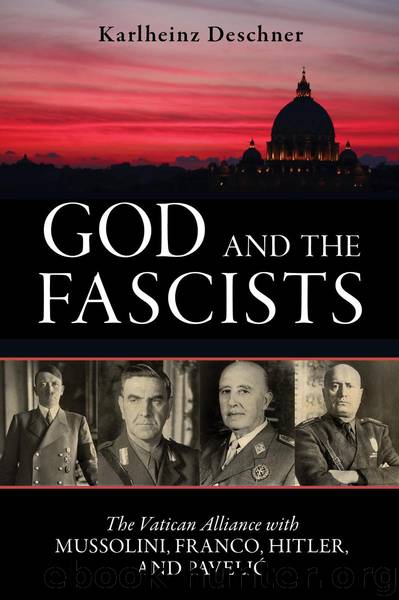 God and the Fascists by Karlheinz Deschner