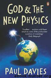 God and the New Physics by Paul Davies