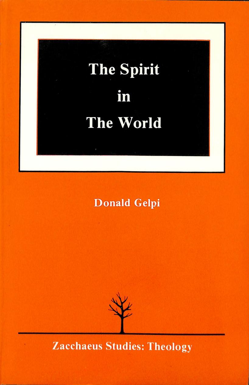 God breathes: the Spirit in the World by Gelpi Donald L