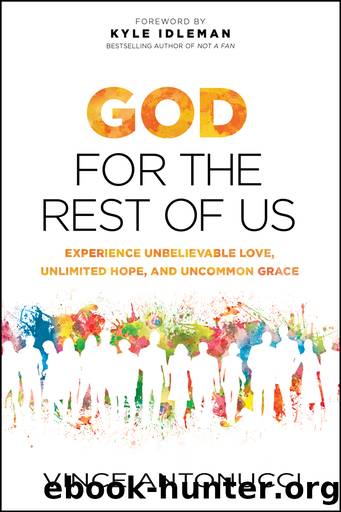 God for the Rest of Us by Vince Antonucci