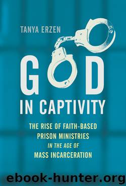 God in Captivity by Tanya Erzen