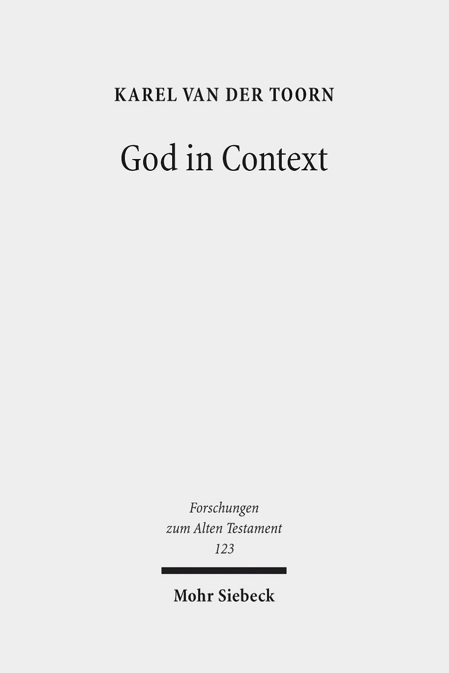 God in Context by Karel van der Toorn