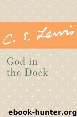 God in the Dock by C. S. Lewis