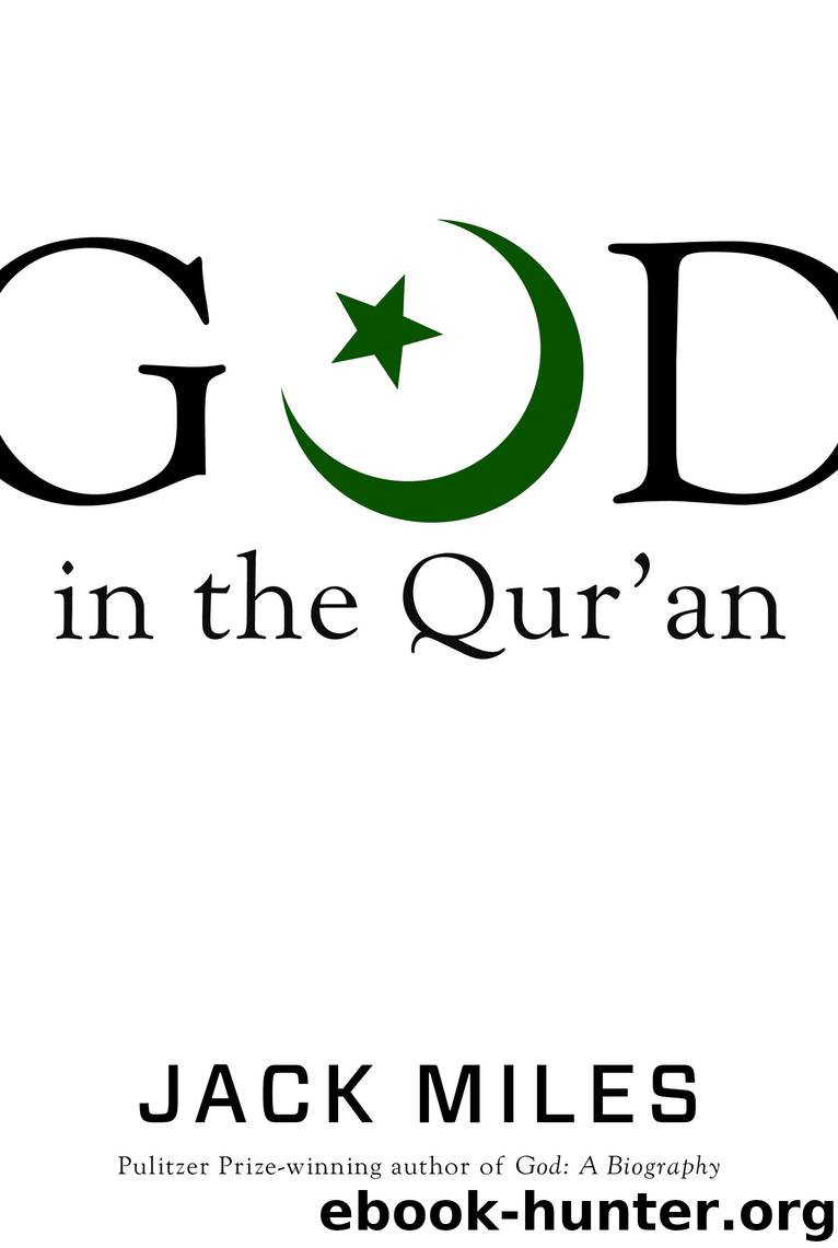 God in the Qur'an by Jack Miles