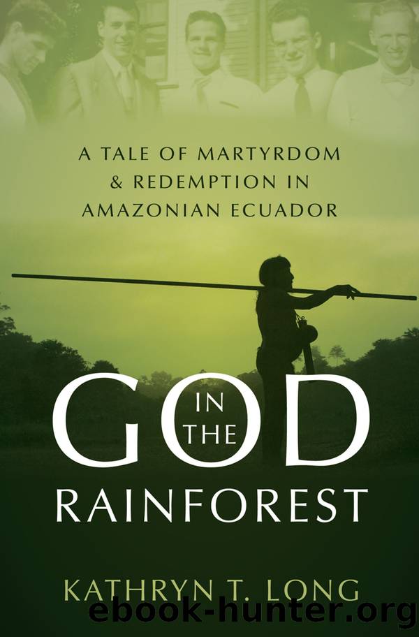 God in the Rainforest by Kathryn T. Long