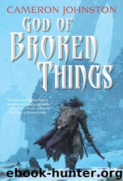 God of Broken Things by Cameron Johnston