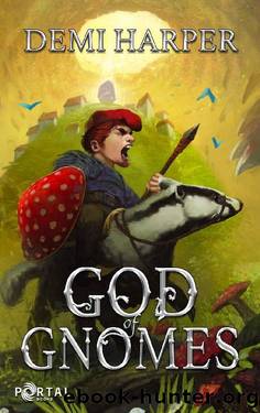 God of Gnomes (God Core #1) - A Dungeon Core LitRPG by Demi Harper & Portal Books