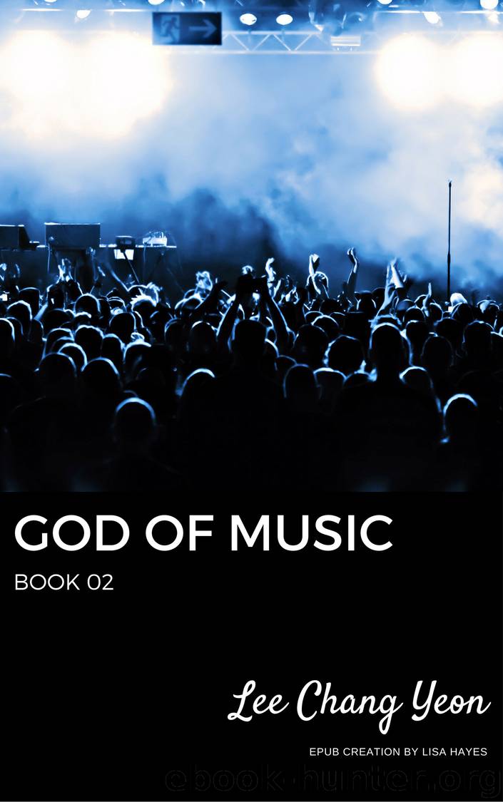 God of Music: Book 02 by Lee Chang Yeon