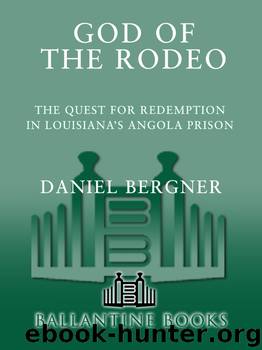 God of the Rodeo by Daniel Bergner