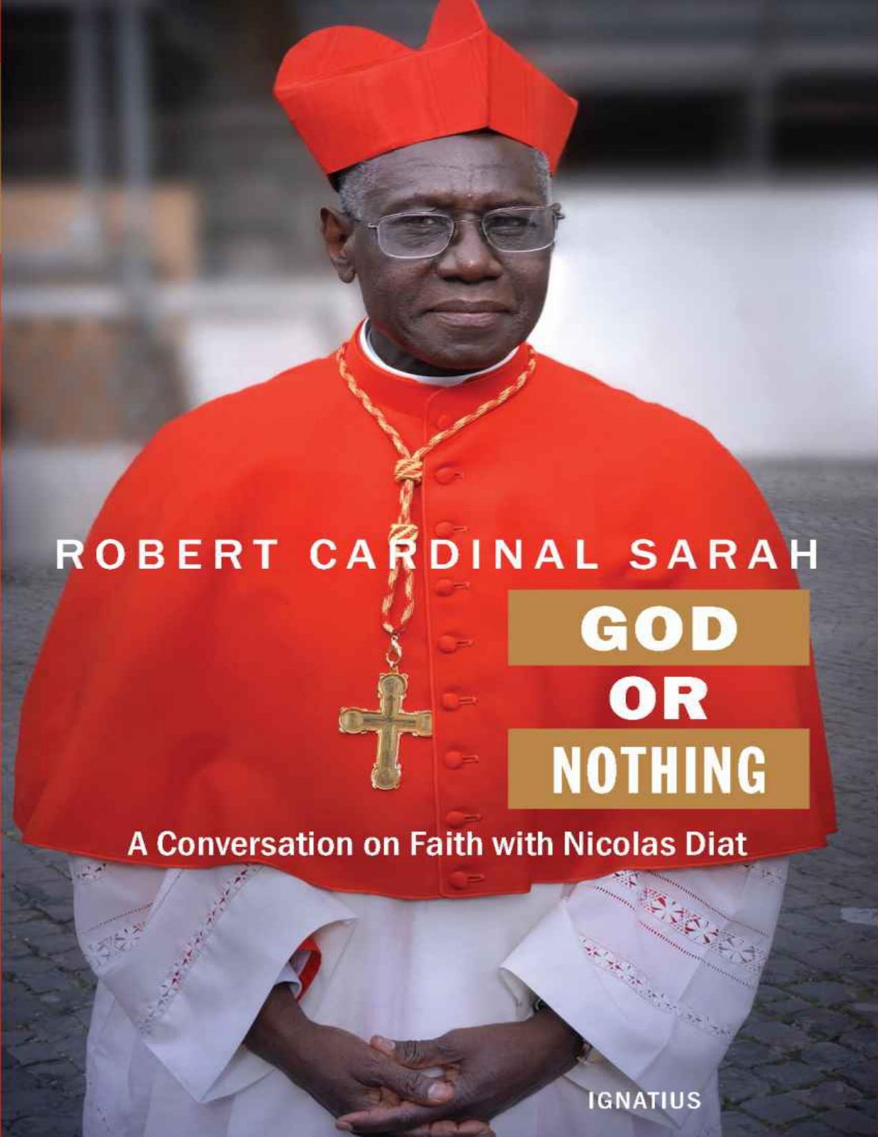God or Nothing by Cardinal Robert Sarah & Nicolas Diat