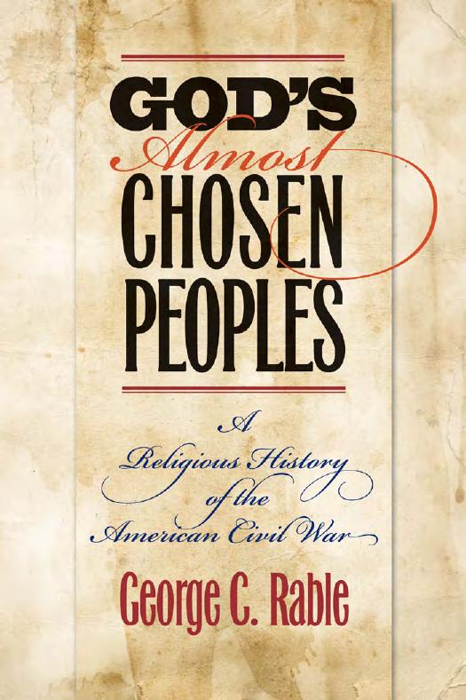 God's Almost Chosen Peoples: A Religious History of the American Civil War by George C. Rable