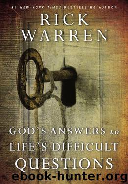 God's Answers to Life's Difficult Questions by Rick Warren