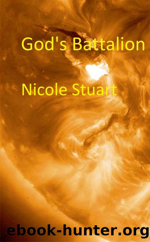 God's Battalion by Nicole Stuart