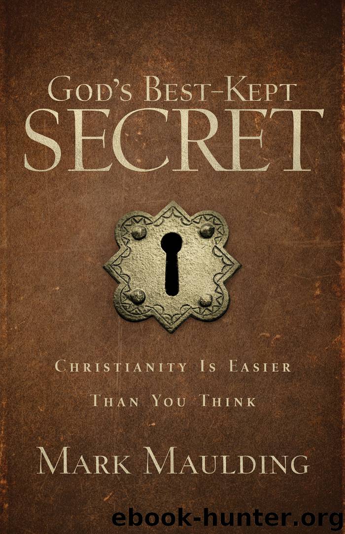 God's Best-Kept Secret by Mark Maulding