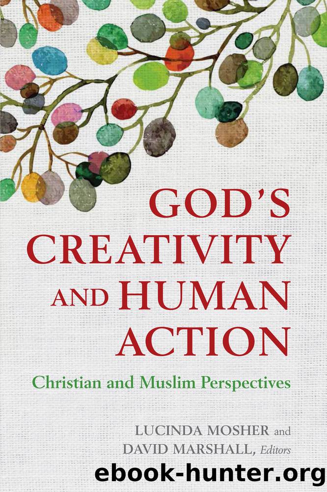 God's Creativity and Human Action by Lucinda Mosher David Marshall & David Marshall