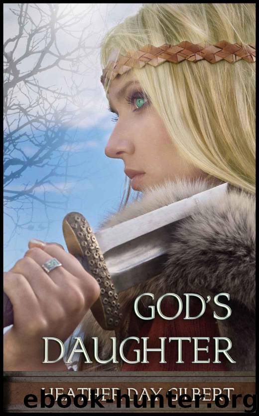God's Daughter (Vikings of the New World Saga) by Gilbert Heather Day