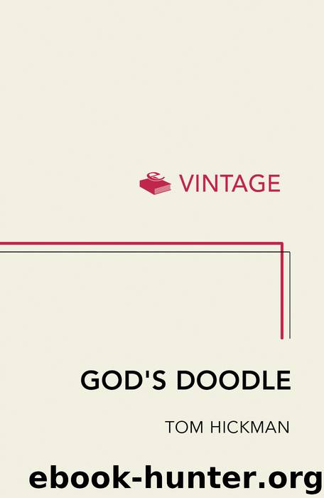 God's Doodle by Tom Hickman