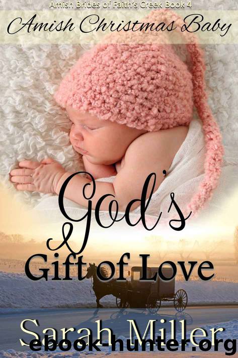 God's Gift of Love by Sarah Miller