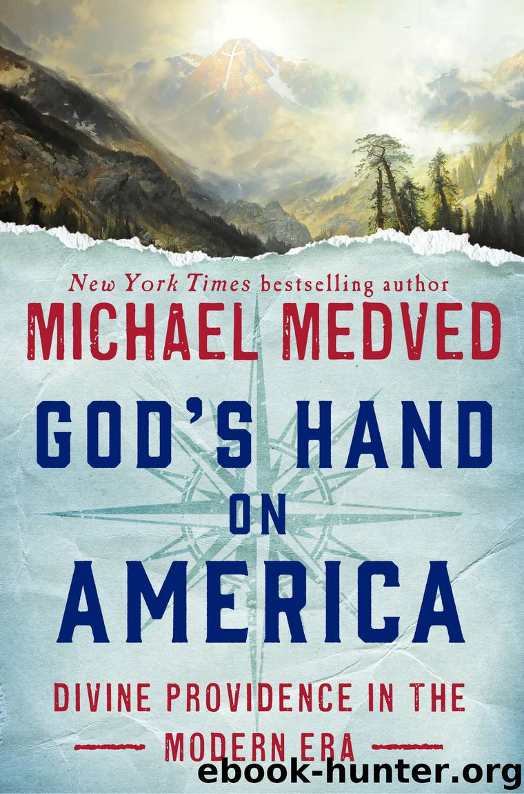 God's Hand on America by Michael Medved