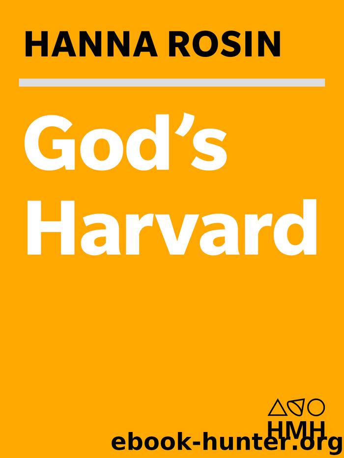 God's Harvard by Hanna Rosin