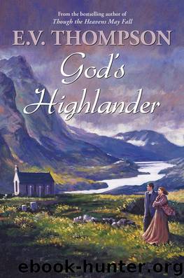 God's Highlander by Thompson E. V